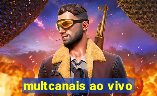 multcanais ao vivo